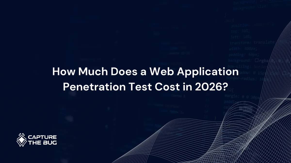 How Much Does a Web Application Penetration Test Cost in 2026? The Scope Calculator Approach