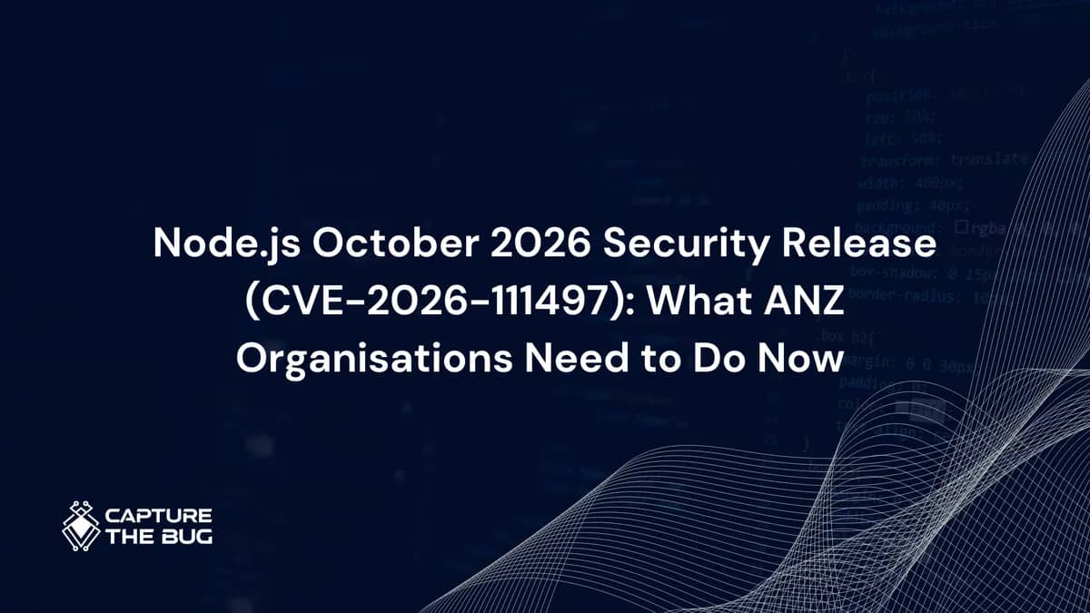 Node.js October 2026 Security Release (CVE-2026-111497): What ANZ Organisations Need to Do Now