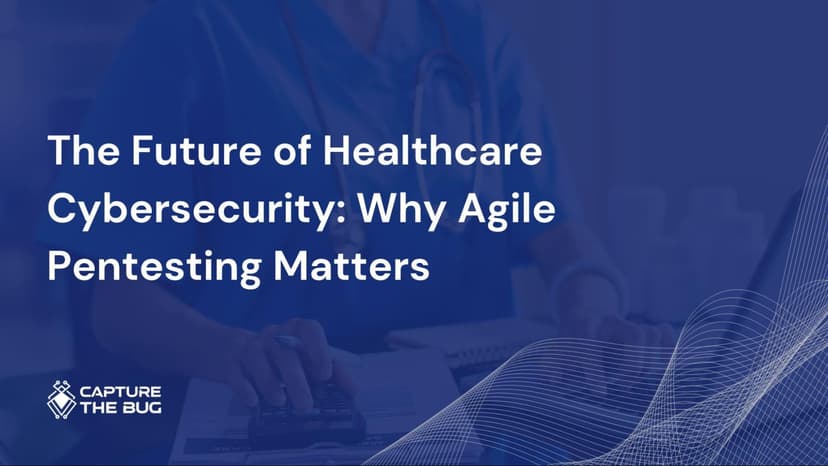 How ANZ Healthcare Can Stay Ahead Of Cyber Threats With Continuous Pentesting