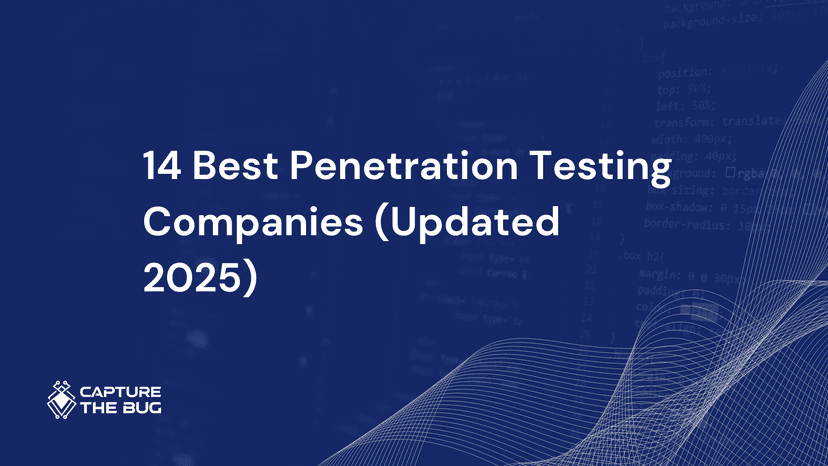 14 Best Penetration Testing Companies (Updated 2025)