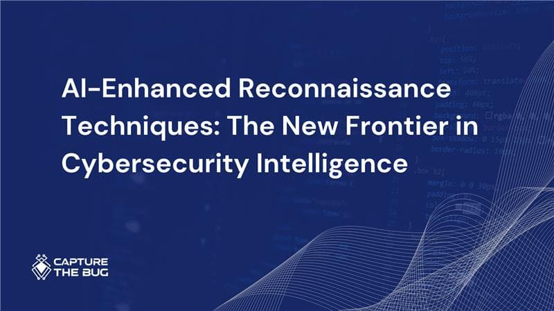 AI Reconnaissance Cybersecurity Intelligence