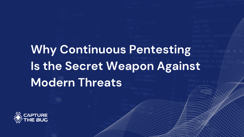 Continuous Pentesting Secret Weapon Modern Threats