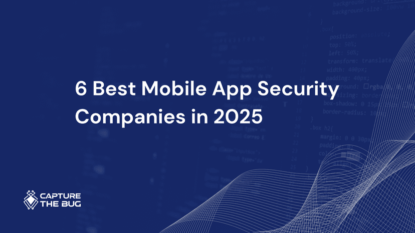 6 Best Mobile App Security Companies In 2025