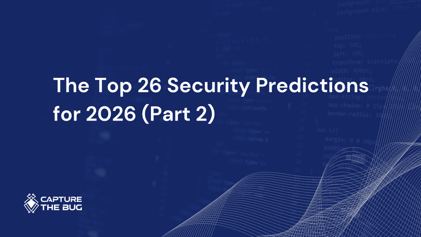 Top Security Predictions For 2026 Part 2