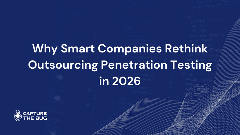 Why Smart Companies Rethink Outsourcing Penetration Testing In 2026