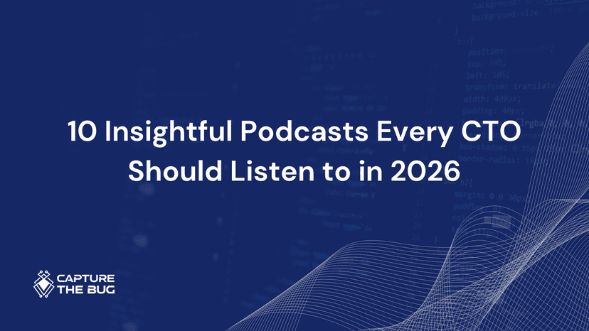 10 Insightful Podcasts Every CTO Should Listen To In 2026