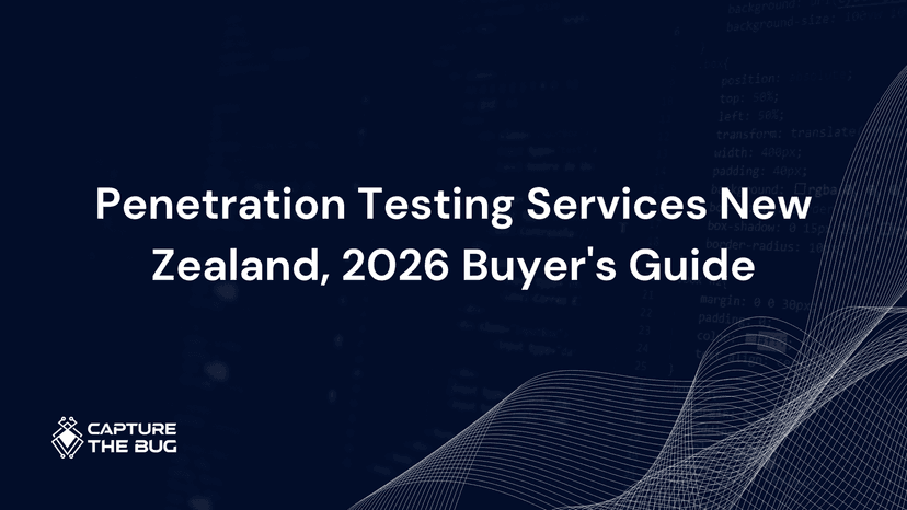 Penetration Testing Services New Zealand, 2026 Buyer's Guide