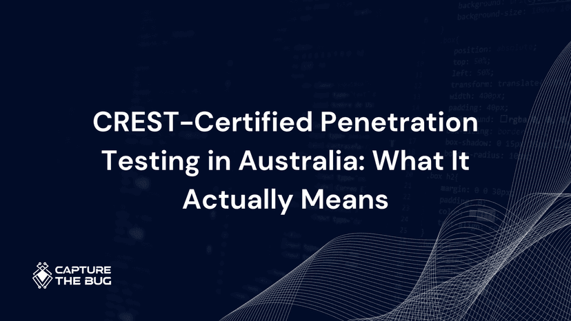 CREST-Certified Penetration Testing in Australia: What It Actually Means