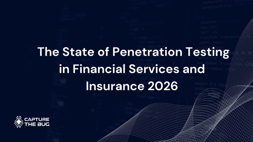 The State of Penetration Testing in Financial Services and Insurance 2026