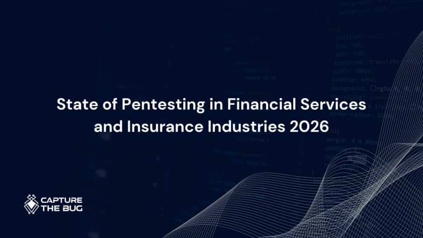 State of Pentesting in Financial Services and Insurance Industries 2026: What the Data Reveals About the Sector's Blind Spot