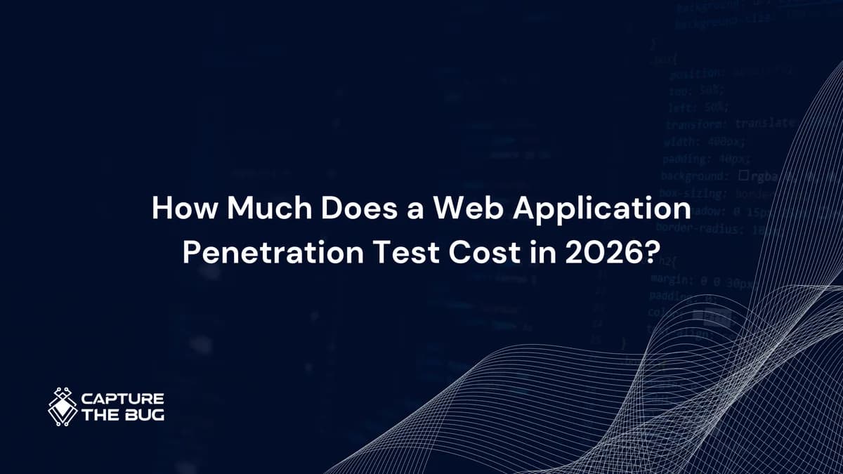 How Much Does a Web Application Penetration Test Cost in 2026? The Scope Calculator Approach