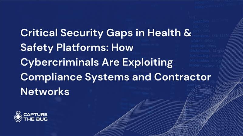 Health Safety Platform Security Gaps Cybercriminals Compliance Systems