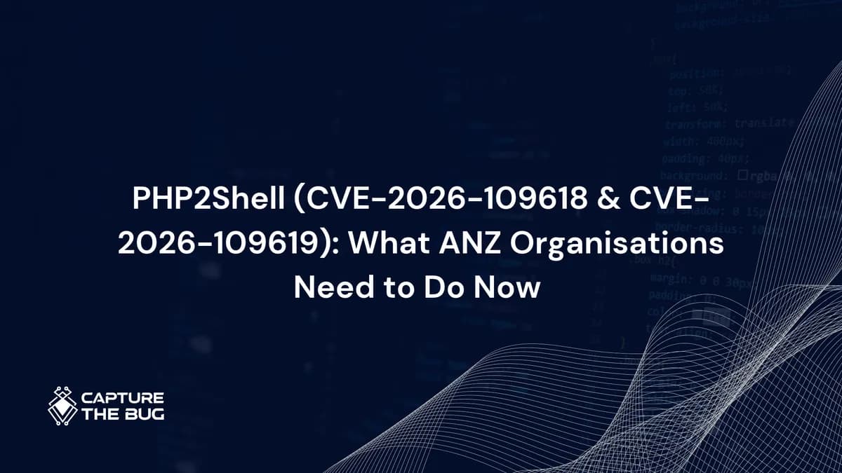 PHP2Shell (CVE-2026-109618 & CVE-2026-109619): What ANZ Organisations Need to Do Now